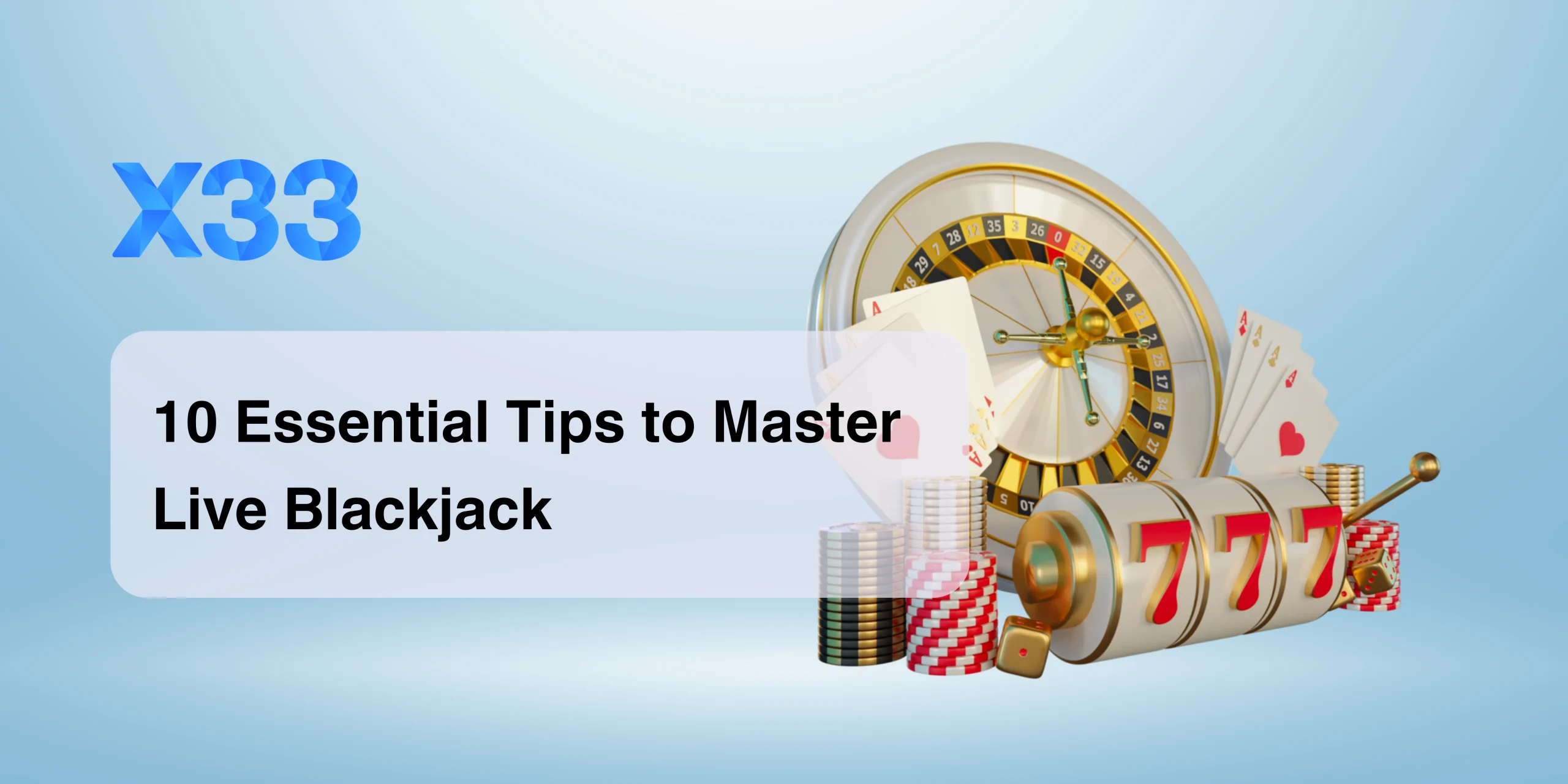 How to Master Blackjack